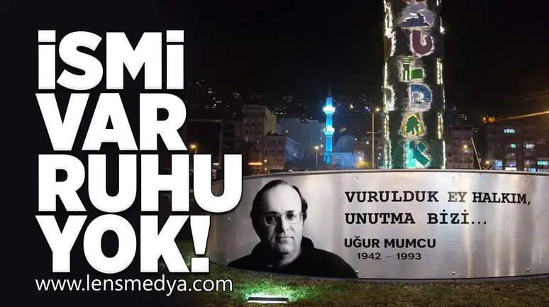 İsmi var, ruhu yok!