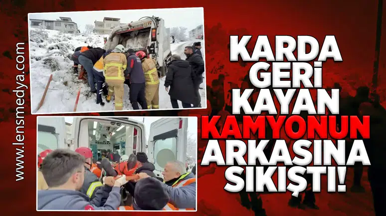 Karda geri kayan çöp kamyonun arkasına sıkıştı!
