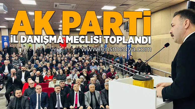 AK Parti Zonguldak İl Danışma Meclisi Toplandı