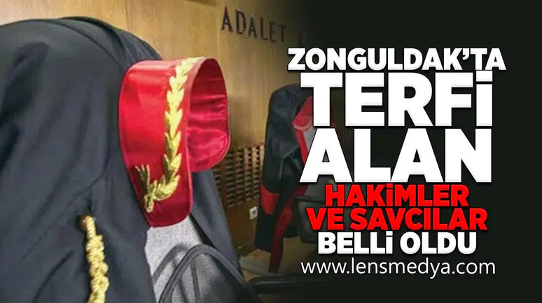 Zonguldak'ta terfi alan hakimler ve savcılar belli oldu