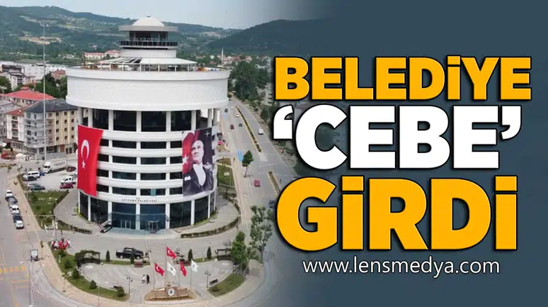 Belediye “cebe” girdi