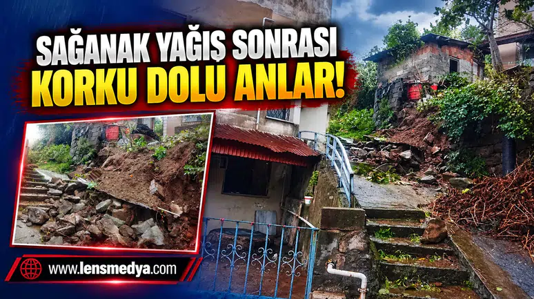 Sağanak yağış sonrası korku dolu anlar!