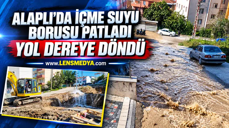 ALAPLI’DA İÇME SUYU BORUSU PATLADI: YOL DEREYE DÖNDÜ