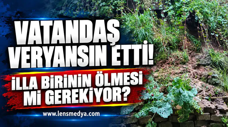 VATANDAŞ VERYANSIN ETTİ: “İLLA BİRİNİN ÖLMESİ Mİ GEREKİYOR?”