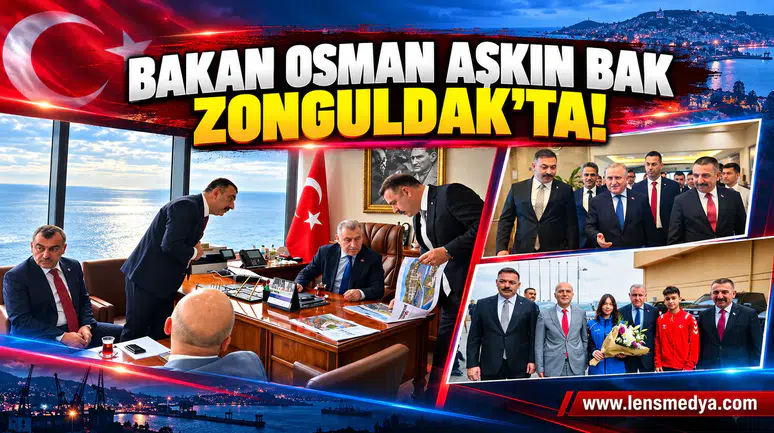 Bakan Osman Aşkın Bak Zonguldak'ta!