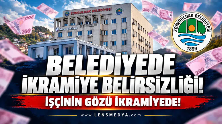 Zonguldak Belediyesi'nde ikramiye belirsizliği!