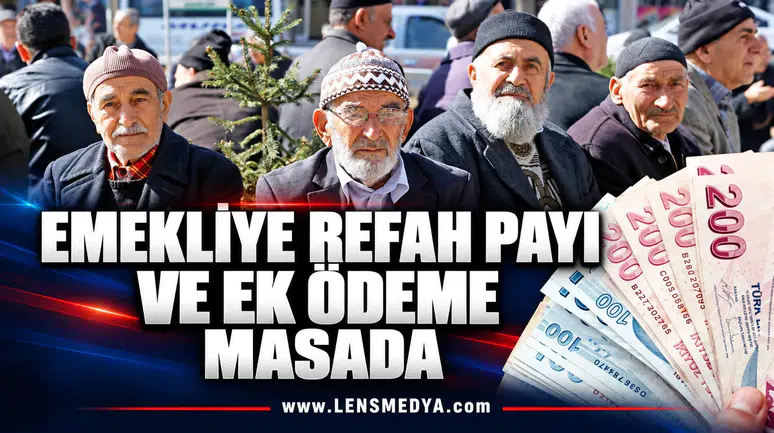 EMEKLİYE REFAH PAYI VE EK ÖDEME MASADA