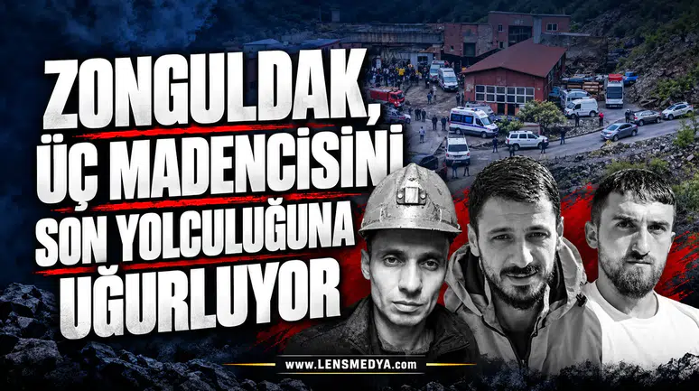 ZONGULDAK, ÜÇ MADENCİSİNİ SON YOLCULUĞUNA UĞURLUYOR