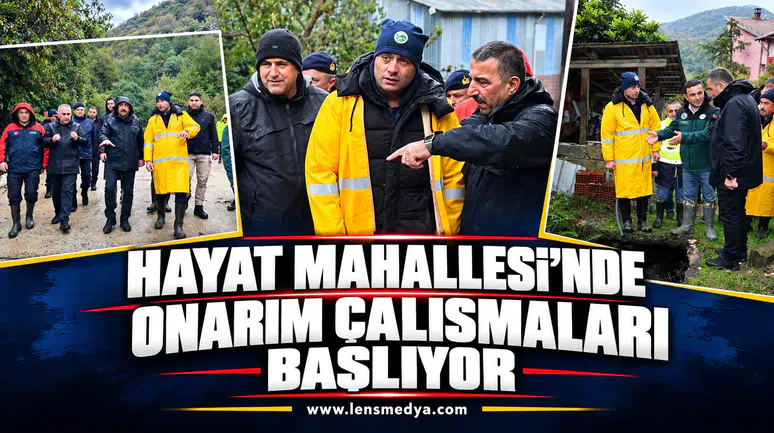 HAYAT MAHALLESİ’NDE ONARIM ÇALIŞMALARI BAŞLIYOR