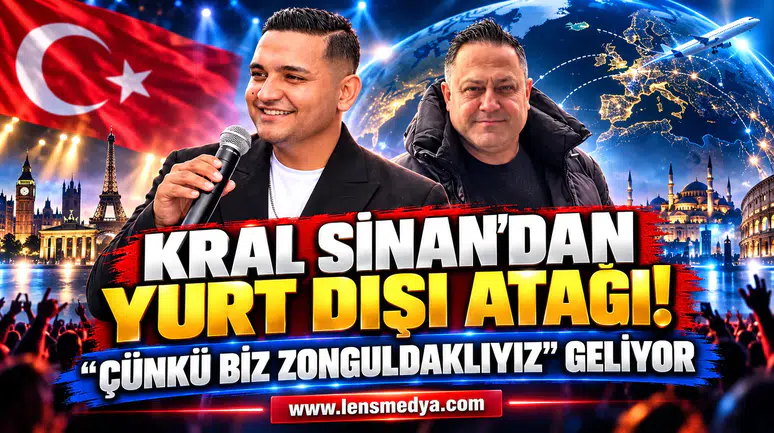 Kral Sinan’dan Yurt Dışı Atağı! “Çünkü Biz Zonguldaklıyız” Geliyor