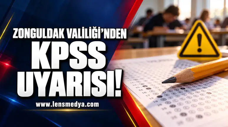 Zonguldak Valiliği'nden KPSS uyarısı!