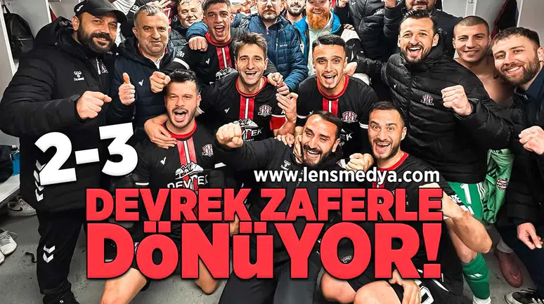 Devrek zaferle dönüyor!