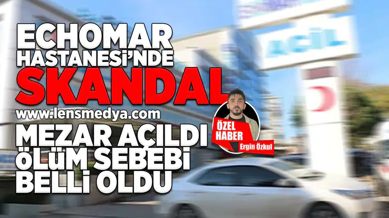 Mezarı açıldı ölüm sebebi belli oldu!