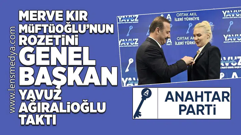 Merve Kır Müftüoğlu'nun rozetini Yavuz Ağıralioğlu taktı!