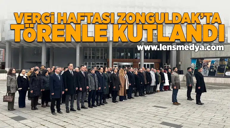 Vergi Haftası Zonguldak'ta törenle kutlandı!