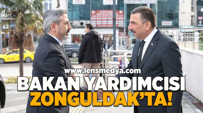 Bakan yardımcısı Ahmet Aydın Zonguldak'ta!