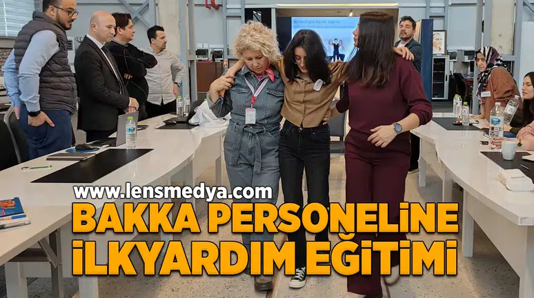 BAKKA personeline ilkyardım eğitimi!