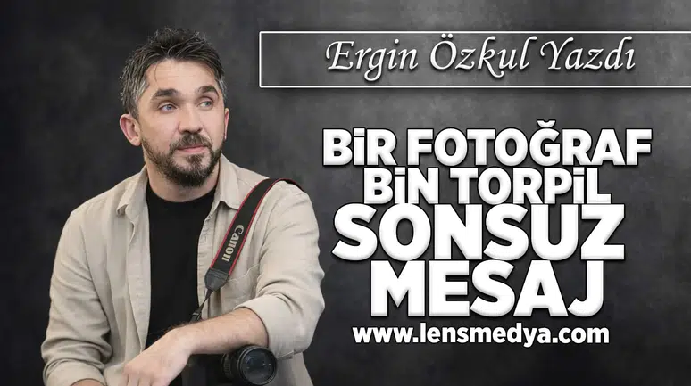 Bir fotoğraf, bin torpil, sonsuz mesaj!