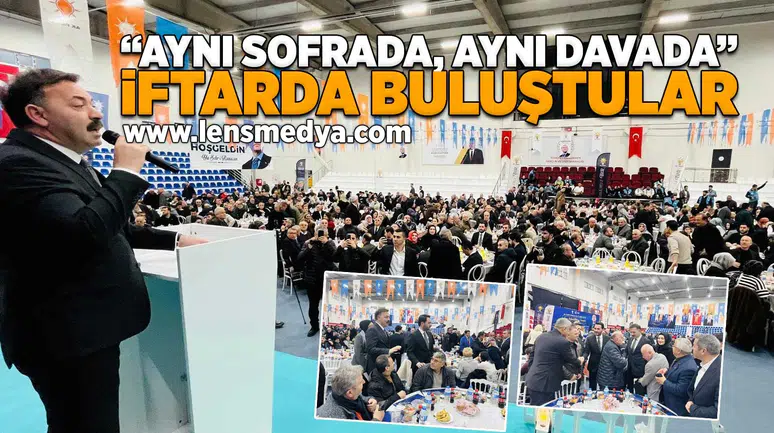 "Aynı sofrada aynı davada" temalı iftar gerçekleştirildi