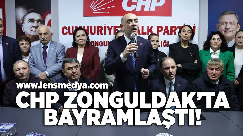 CHP Zonguldak'ta bayramlaştı!