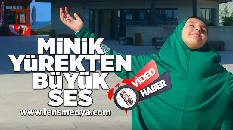 Minik yürekten büyük bir ses!