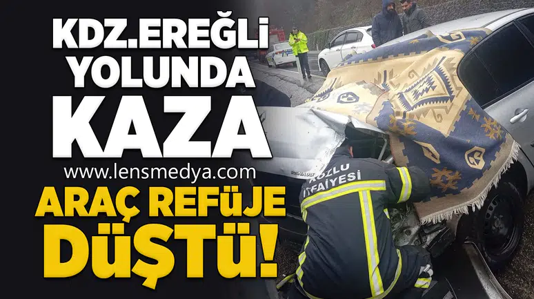 Kdz.Ereğli Yolunda Kaza: Araç Refüje Düştü!