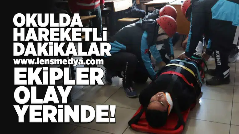 Okulda hareketli dakikalar... Ekipler olay yerinde!