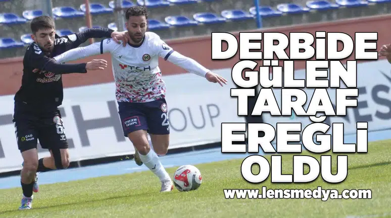 Derbide gülen taraf Ereğli oldu!