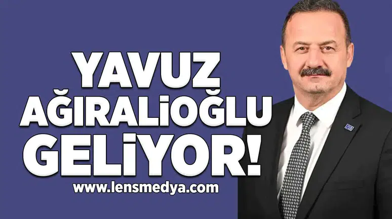 Yavuz Ağıralioğlu geliyor!