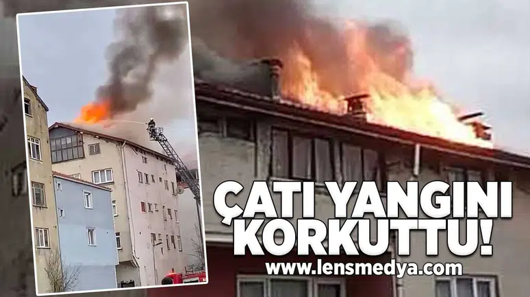 Çatı yangını korkuttu!