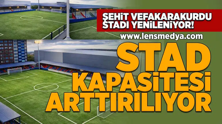 Şehit Vefakarakurdu stadı yenileniyor!