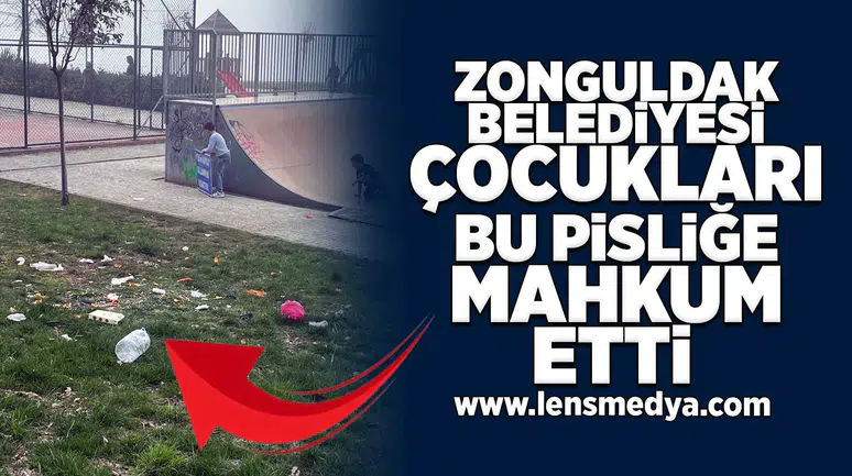 Zonguldak Belediyesiçocukları bu pisliğe mahkume etti!