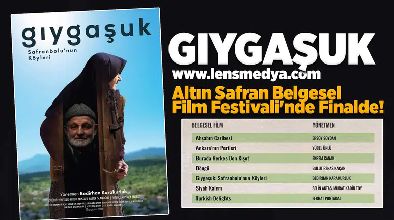 " Gıygaşuk" 27. Uluslararası Altın Safran Belgesel Film Festivali’nde finale kaldı