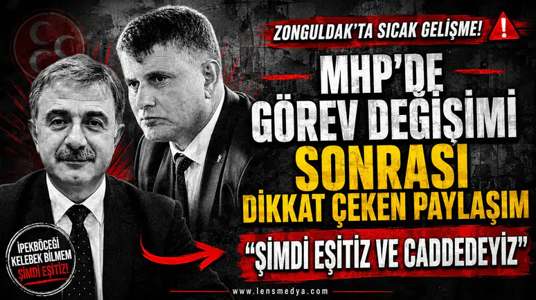 MHP’DE GÖREV DEĞİŞİMİ SONRASI DİKKAT ÇEKEN PAYLAŞIM: “ŞİMDİ EŞİTİZ VE CADDEDEYİZ”