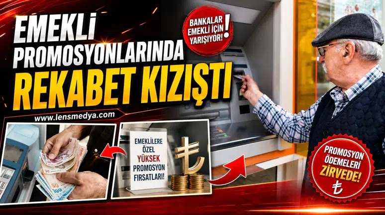 Emekli promosyonlarında rekabet kızıştı!