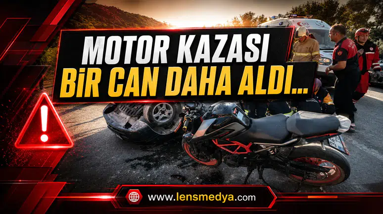 MOTOSİKLET KAZASI YİNE CAN ALDI