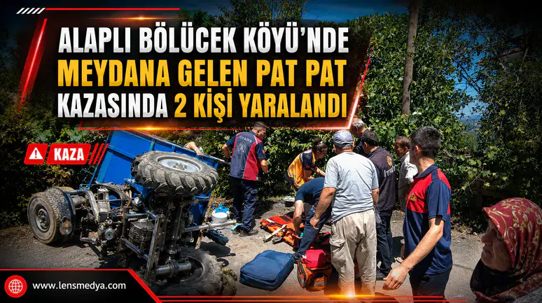ALAPLI’DA PAT PAT KAZASI: 2 KİŞİ YARALANDI