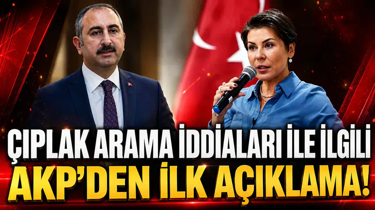 ÇIPLAK ARAMA İDDİALARINA AKP’DEN İLK AÇIKLAMA