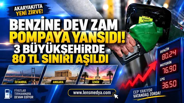 BENZİNE DEV ZAM POMPAYA YANSIDI! 3 BÜYÜKŞEHİRDE 80 TL SINIRI AŞILDI
