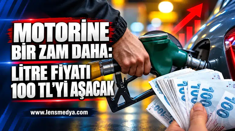 MOTORİNE BİR ZAM DAHA: LİTRE FİYATI 100 TL’Yİ AŞACAK