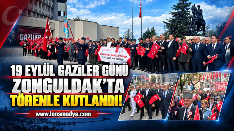 19 Eylül Gaziler Günü törenle kutlandı!