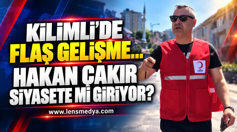 Hakan Çakır siyasete mi giriyor!
