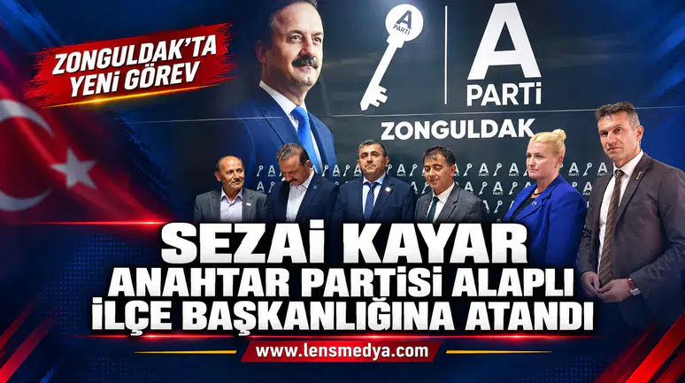 Sezai Kayar, Anahtar Partisi Alaplı İlçe Başkanlığına atandı