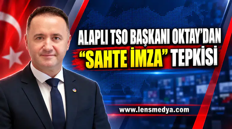 ALAPLI TSO BAŞKANI OKTAY’DAN “SAHTE İMZA” TEPKİSİ