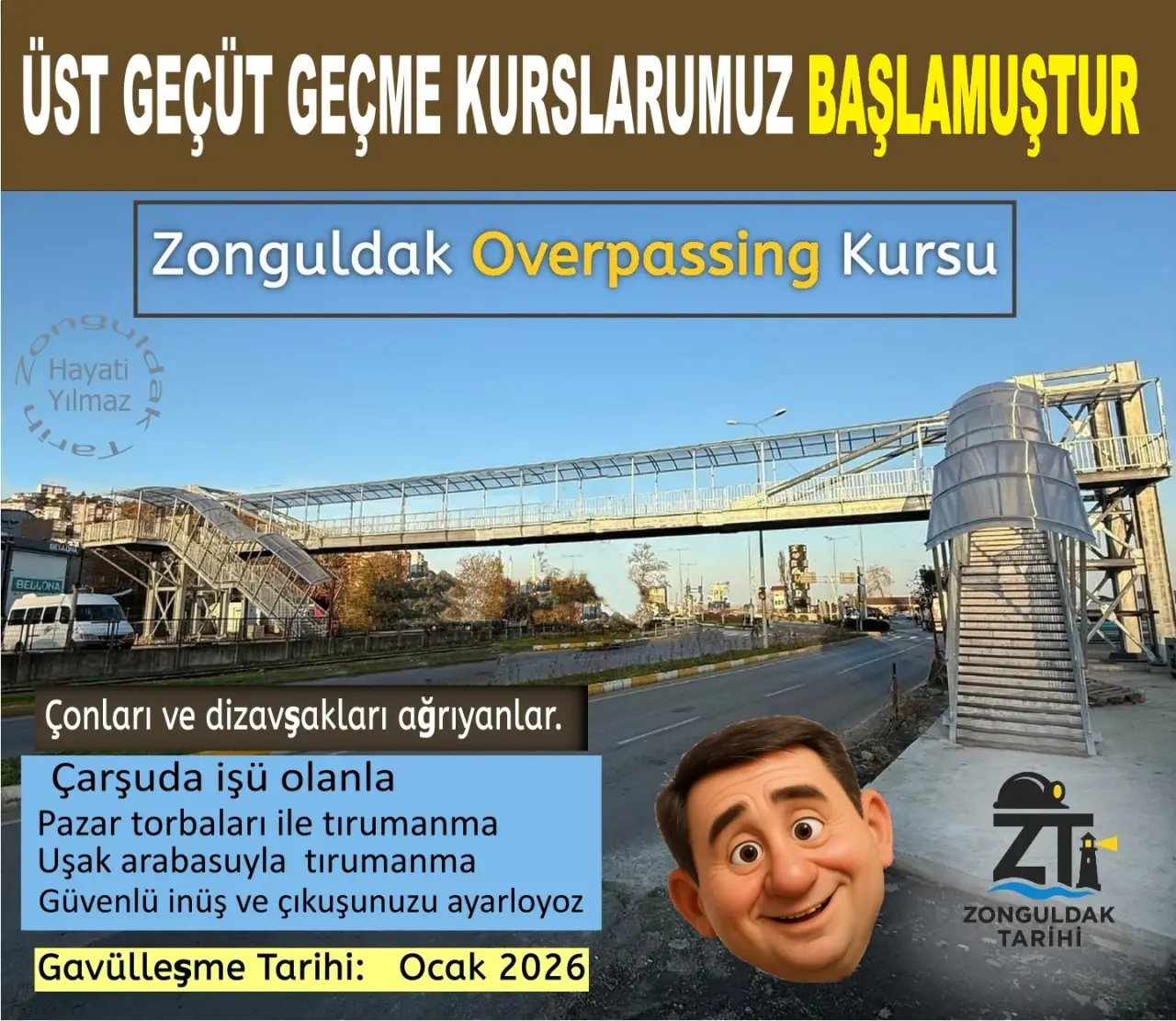 şunu diyen bir yazı 'ÜST GEÇÜT GEÇME KURSLARUMUZ BAŞLAMUŞTUR Zonguldak Overpassing Kursu Hayati Yılmaz fey Çonları ve dizavşakları ağrıyanlar. Çarşuda şü olanla Pazar torbaları ile tırumanma Uşak arabasuyla tırumanma Güvenlü inüş ve çıkuşunuzu ayarloyoz Gavülleşme Tarihi: Ocak 2026 żi ZONGULDAK -TARIHİ TARIHI' görseli olabilir