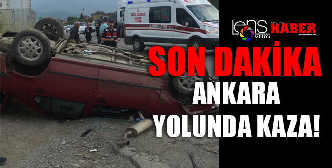 Ankara Yolunda Kaza!
