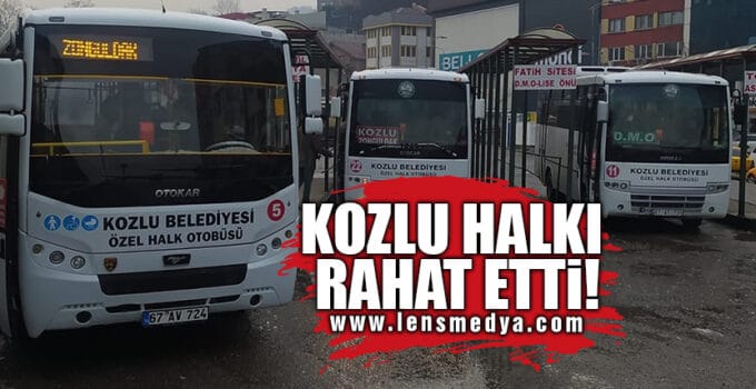 KOZLU HALKI RAHAT ETTİ!
