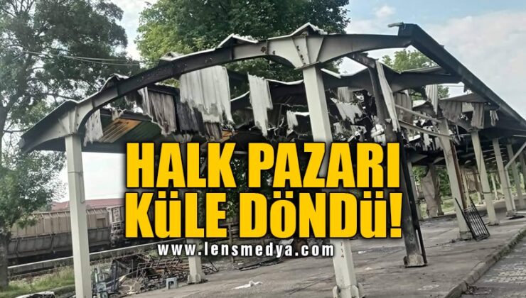 HALK PAZARI KÜLE DÖNDÜ!