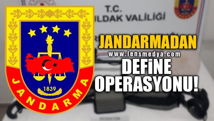 JANDARMADAN DEFİNE OPERASYONU!
