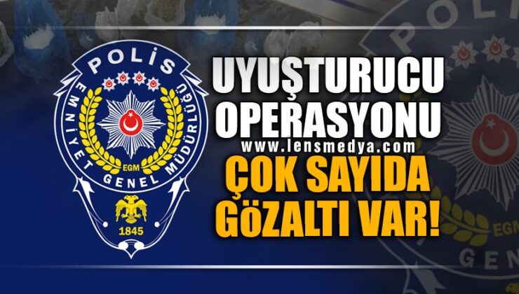 POLİS UYUŞTURUCU TACİRLERİNE GÖZ AÇTIRMIYOR!